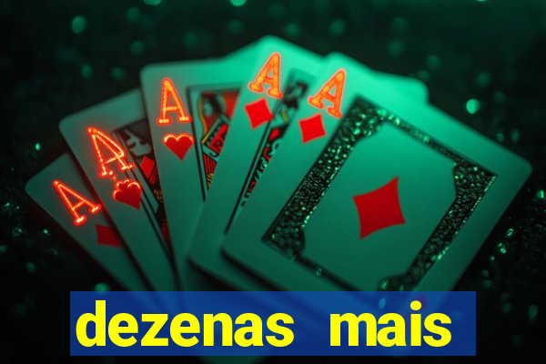 dezenas mais atrasadas na loteria federal